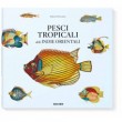 PESCI TROPICALI DELLE INDIE ORIENTALI