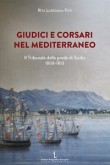 GIUDICI E CORSARI DEL MEDITERRANEO