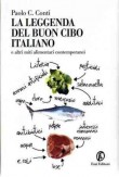 LA LEGGENDA DEL BUON CIBO ITALIANO