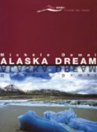 ALASKA DREAM