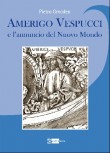 AMERIGO VESPUCCI E L'ANNUNCIO DEL NUOVO MONDO