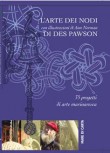 L'ARTE DEI NODI DI DES PAWSON
