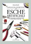 MANUALE DEL COSTRUTTORE DI ESCHE ARTIFICIALI