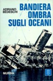 BANDIERA OMBRA SUGLI OCEANI