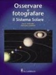 OSSERVARE E FOTOGRAFARE IL SISTEMA SOLARE