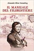 IL MANUALE DEL FILIBUSTIERE