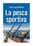 LA PESCA SPORTIVA