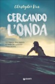 CERCANDO L'ONDA