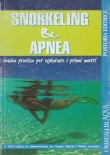 SMORKELING E APNEA