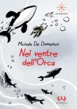 NEL VENTRE DELL'ORCA