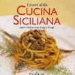 I TESORI DELLA CUCINA SICILIANA