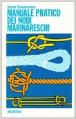 MANUALE PRATICO DEI NODI MARINARESCHI