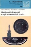 GUIDA AGLI STRUMENTI E AGLI ACCESSORI DI BORDO