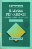 IL MONDO DEI VICHINGHI