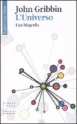 L'UNIVERSO UNA BIOGRAFIA