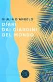 DIARI DAI GIARDINI DEL MONDO