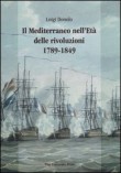 IL MEDITERRANEO NELL'ETA' DELLE RIVOLUZIONI
