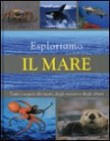 ESPLORIAMO IL MARE