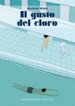 IL GUSTO DEL CLORO