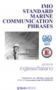 IMO STANDARD MARINE COMMUNICATION PHRASE