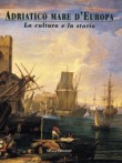 ADRIATICO MARE D'EUROPA VOL.II