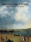 ADRIATICO MARE D'EUROPA VOL.III