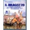 IL BRAGOZZO