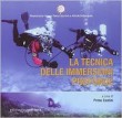 LA TECNICA DELLE IMMERSIONI PROFONDE