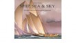 SHIP SEA & SKY ART OF JAMES BUTTERSWORTH