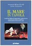 IL MARE IN TAVOLA