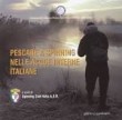 PESCARE A SPINNING NELLE ACQUE INTERNE ITALIANE