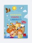 GHIRIGORI, FORME E LABIRINTI