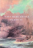 NAVI MERCANTILI PERDUTE