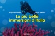 LE PIU' BELLE IMMERSIONI D'ITALIA