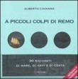 A PICCOLI COLPI DI REMO