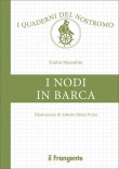 I NODI IN BARCA