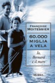 60.000 MIGLIA A VELA