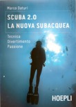 SCUBA 2.0 LA NUOVA SUBACQUEA
