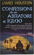 CONFESSIONE DI UN ABITATORE DI IGLOO