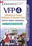 CONCORSI PER VFP 4 - TEST PSICOATTITUDINALI