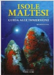 ISOLE MALTESI(GUIDA ALL'IMMERSIONE)
