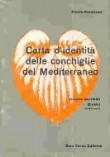 CARTA D'IDENTITA' DELLE CONCHIGLIE DEL MEDITERRANEO