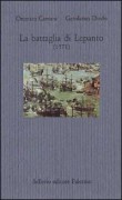 LA BATTAGLIA DI LEPANTO (1571)