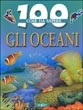 GLI OCEANI 100 COSE DA SAPERE