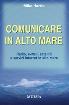 COMUNICARE IN ALTO MARE