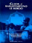 GUIDA AL RADIOTELEFONO DI BORDO