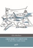 CROCIERE E CAROVANE