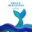 ERO UN BURATTINO