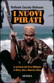 I NUOVI PIRATI