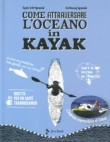 COME ATTRAVERSARE L'OCEANO IN KAYAK